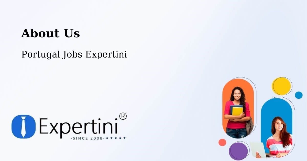About Expertini Recruitment Platform  – Arcos De Valdevez - Arcos De Valdevez, Portugal Jobs Expertini