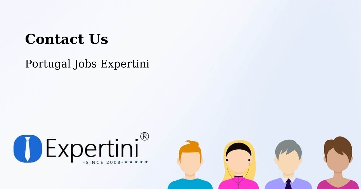Contact Expertini – Arcos De Valdevez - Portugal Jobs Expertini