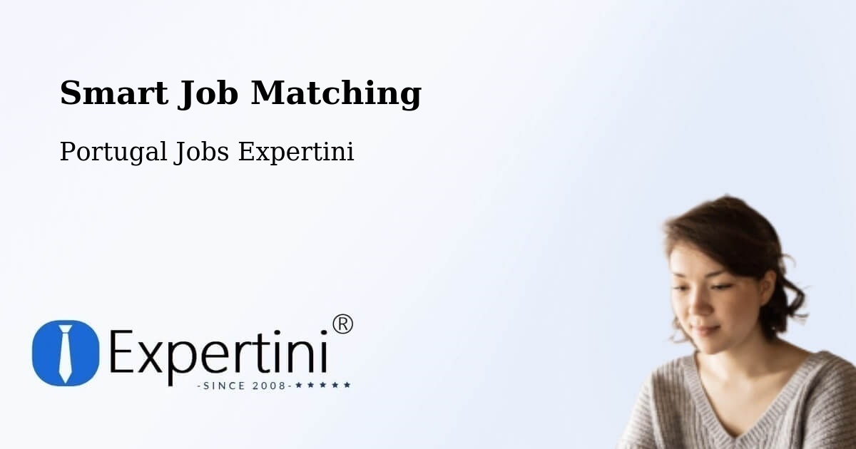 Intelligent Job Matching – Arcos De Valdevez - Portugal Jobs Expertini