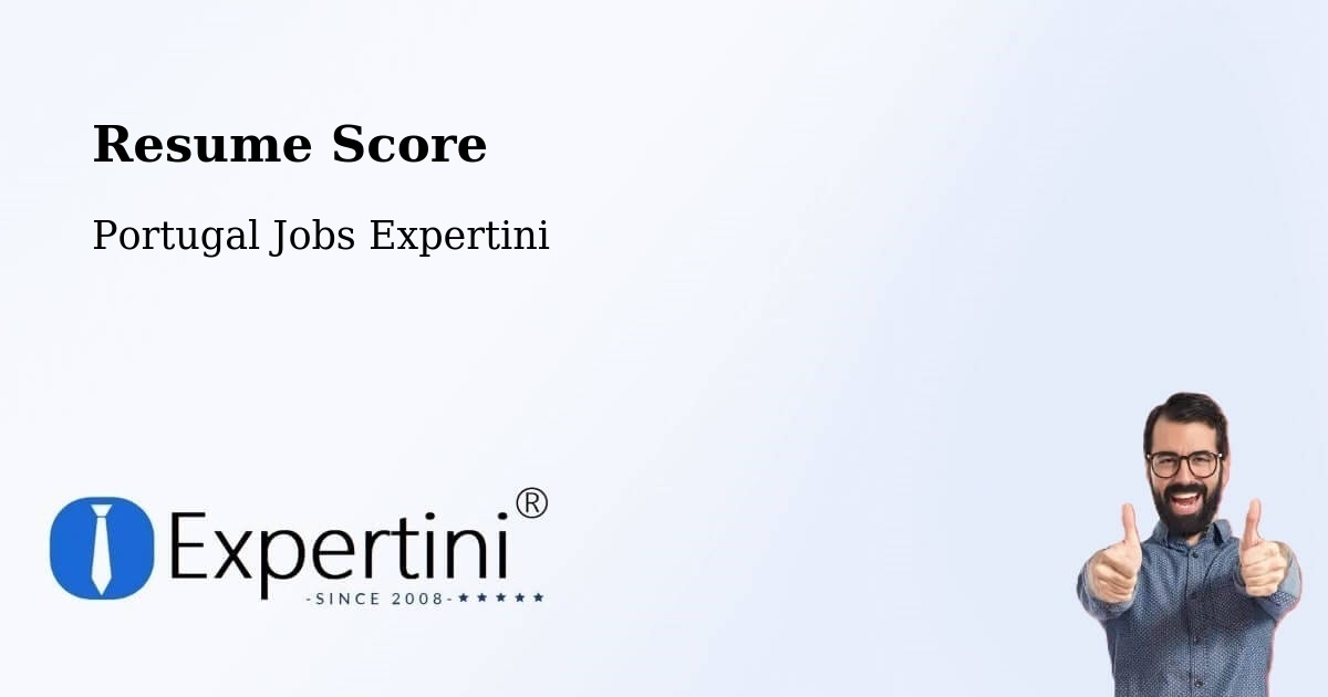 Resume Score & Job Description Match Tool – Arcos De Valdevez - Portugal Jobs Expertini