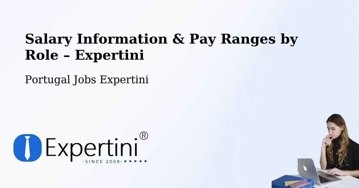 Salary Information & Pay Ranges – Arcos De Valdevez - Arcos De Valdevez, Portugal Jobs Expertini