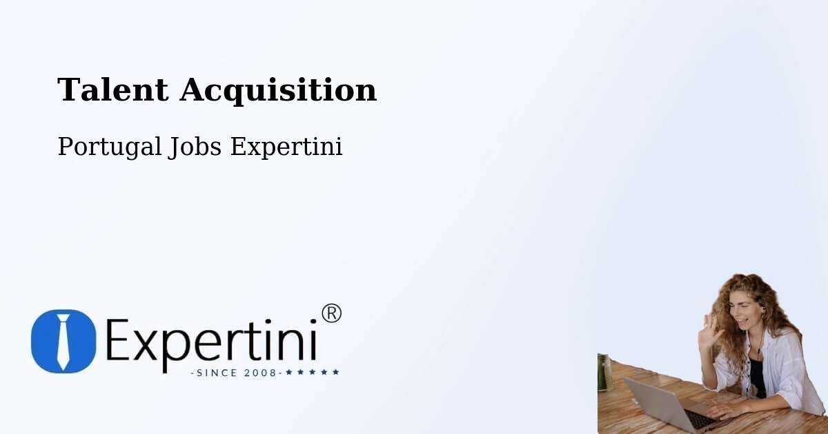 Post Jobs & Find Candidates in Arcos De Valdevez – Talent Acquisition Solutions - Portugal Jobs Expertini