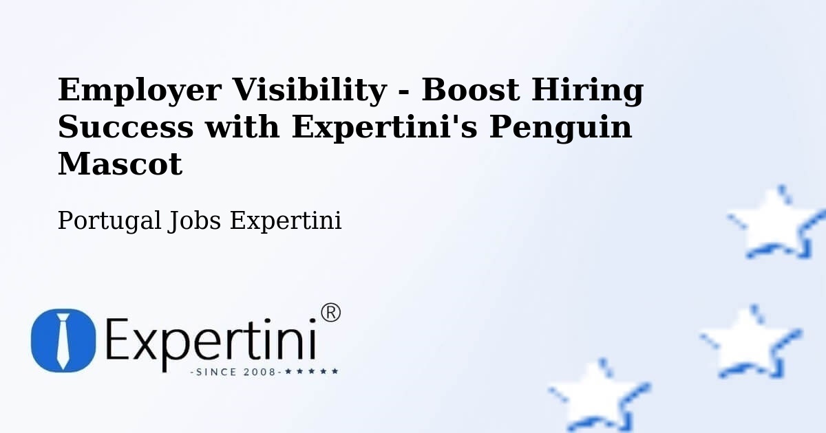 CV and Resume Visibility Optimization – Arcos De Valdevez - Portugal Jobs Expertini